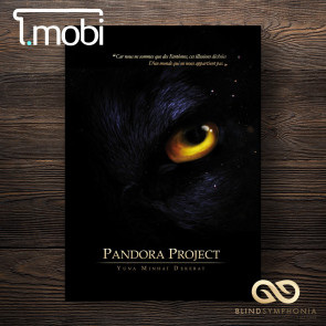 [Mobi] Pandora Project - numérique